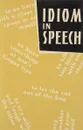 Idiom in Speech - К. Г. Середина, А. К. Томлянович, И. А. Краснянская