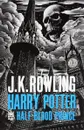 Harry Potter and the Half-Blood Prince - J. K. Rowling