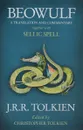 Beowulf: A Translation And Commentary: Together with Sellic Spell - J. R. R. Tolkien