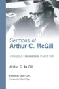 Sermons of Arthur C. McGill - Arthur C. McGill