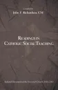 Readings in Catholic Social Teaching - John T. Richardson