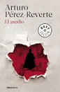 El Asedio - Arturo Perez-Reverte