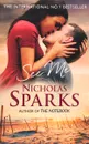 See Me - Nicholas Sparks