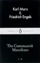 The Communist Manifesto - Karl Marx