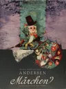 Andersens Marchen - Hans Christian Andersen