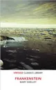 Frankenstein - Шелли Мэри Уолстонкрафт