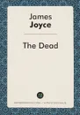 The Dead - James Joyce