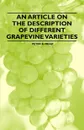 An Article on the Description of Different Grapevine Varieties - Peter B. Mead