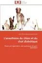 L'anesthesie du chien et du chat diabetique - LEGRANDJACQUES-CLEMENT-A