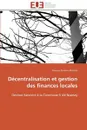 Decentralisation et gestion des finances locales - IBRAHIM IBRAHIM-I