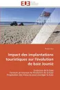 Impact des implantations touristiques sur l'evolution de baie jounie - CHIN-P