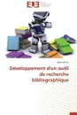 Developpement D'Un Outil de Recherche Bibliographique - MOINE-R