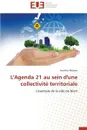 L'Agenda 21 Au Sein D'Une Collectivite Territoriale - MOREAU-A