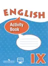 English 9: Activity Book / Английский язык. 9 класс. Рабочая тетрадь - О. В. Афанасьева, И. В. Михеева, К. М. Баранова, Н. Ю. Петрова