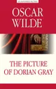 The Picture of Dorian Gray / Портрет Дориана Грея - Oscar Wilde