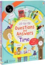Lift-the-Flap: Questions and Answers about Time - Katie Daynes