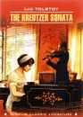 The Kreutzer Sonata / Крейцерова соната - Leo Tolstoy