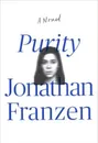 Purity - Jonathan Franzen