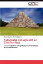 Fotografia del Siglo XIX En Chichen Itza - Oscar Mauricio Medina S. Nchez