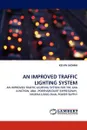 An Improved Traffic Lighting System - Kelvin Ukoima