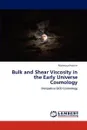 Bulk and Shear Viscosity in the Early Universe Cosmology - Mahmoud Hashim