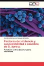 Factores de Virulencia y Susceptibilidad a Oxacilina de S. Aureus - Vasquez Del Castillo Ana Maria Del Soc