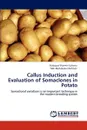 Callus Induction and Evaluation of Somaclones in Potato - Rubaiyat Sharmin Sultana