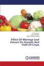 Effect of Moringa Leaf Extract on Growth and Yield of Crops - Mvumi Culver