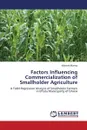 Factors Influencing Commercialization of Smallholder Agriculture - Martey Edward