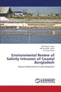 Environmental Review of Salinity Intrusion of Coastal Bangladesh - Islam Md. Nazrul