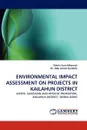 Environmental Impact Assessment on Projects in Kailahun District - Edwin Sam-Mbomah