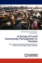 A Survey of Local Community Participation in Tourism - Mohamad Redzuan Abu Hassan