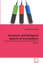 Economic and Biological Aspects of Vaccinations - Rana Muhammad Ayyub