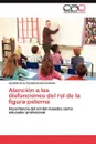 Atencion a Las Disfunciones del Rol de La Figura Paterna - Isurbide De La Caridad Guibert Infante