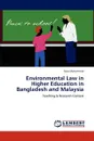 Environmental Law in Higher Education in Bangladesh and Malaysia - Noor Mohammad