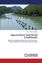 Aquaculture and Rural Livelihoods - Ochieng Ogola Musa