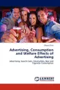 Advertising, Consumption and Welfare Effects of Advertising - Oksana Zhuk