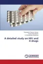 A Detailed Study on HIV and It Drugs - Panneer Selvam Theivendren