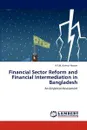 Financial Sector Reform and Financial Intermediation in Bangladesh - A.F.M. Kamrul Hassan