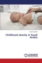 Childhood obesity in Saudi Arabia - Al-Qahtani Awad