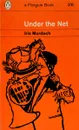 Under the Net - Iris Murdoch