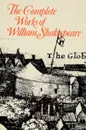 The Сomplete Works of William Shakespeare - William Shakespeare