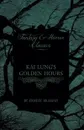 Kai Lung's Golden Hours - Ernest Bramah