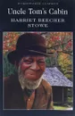 Uncle Tom's Cabin - Бичер-Стоу Гарриет