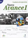 Nuevo avance 1: Cuaderno de ejercicios A1 (+ CD) - Begona Blanco, Concha Moreno, Victoria Moreno, Piedad Zurita