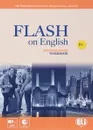 Flash on English: Intermediate Workbook (+ CD) - Bowie Jane