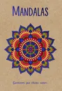 Mandalas. Блокнот для сбычи мечт - Габо Лилия