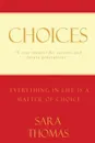 Choices - Sara Thomas