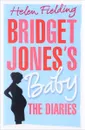 Bridget Jones's Baby: The Diaries - Helen Fielding