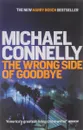 The Wrong Side of Goodbye - Коннелли Майкл